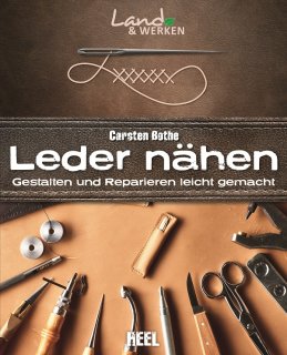 Leder nähen 1 Grundwissen Werkzeuge und Grundlagen Lederarbeiten